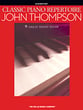 Classic Piano Repertoire John Thompson piano sheet music cover